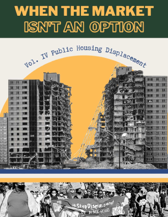 Vol. IV: Public Housing Displacement