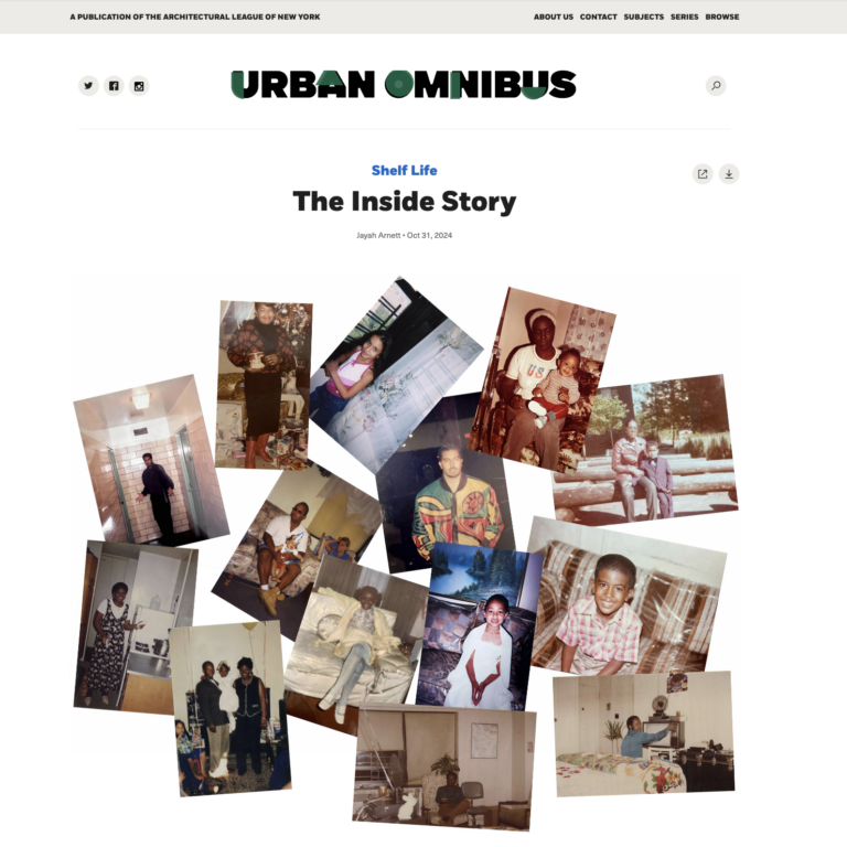 Screenshot of Urban Omnibus article shows a collage of family photos under the headline The Inside Story by Jayah Arnett