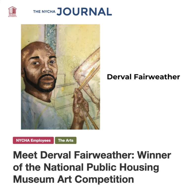 NYCHA Journal article with the headline Meet Derval Fairweather Winner of the National Public Housing Museum Art Competition, illustrated by a self portrait of the artist