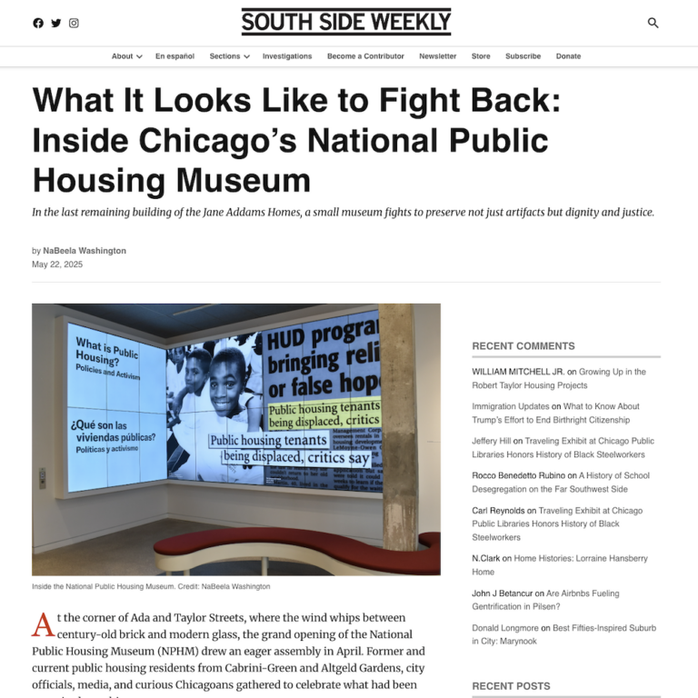 Screenshot of an article in South Side Weekly with the headline What It Looks Like to Fight Back: Inside Chicago’s National Public Housing Museum