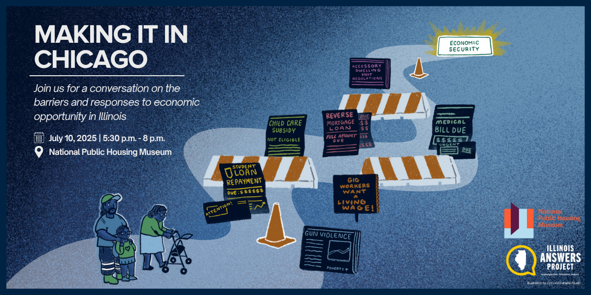Digital promo for Making it In Chicago with an illustration of barriers along a path with a destination labeled economic security