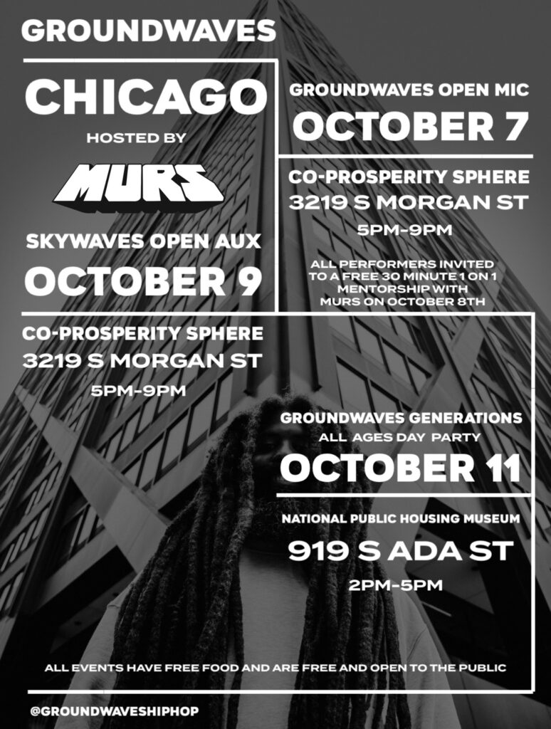 Poster for Groundwaves Chicago hosted by MURS